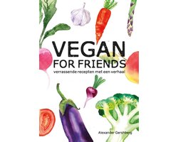 Vegan for friends, verrassende recepten met een verhaal, Alexander Gershberg, omslag met getekende groenten, tweedehands