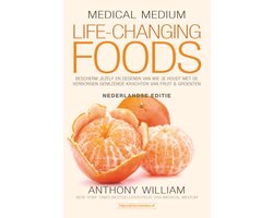 Medical Medium - Life Changing Foods