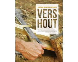 Vers hout, Sjors van der Meer, boekomslag voorkant met handen die hout bewerken, tweedehands