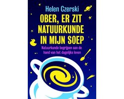 Ober, er zit natuurkunde in mijn soep