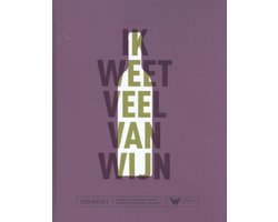Ik weet veel van wijn
