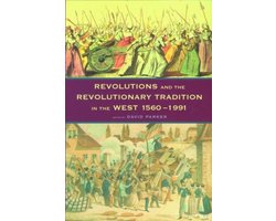 Revolutions and the Revolutionary Tradition