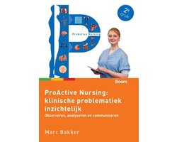Boek-ProActive Nursing: klinische problematiek inzichtelijk-tweedehands