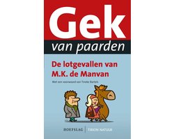 Gek van paarden, de lotgevallen van M.K. de Manvan, Hoefslag, omslag met een getekend paard, tweedehands