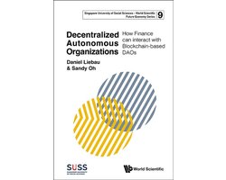 Decentralized Autonomous Organizations: How Finance Can Interact With Blockchain-based Daos