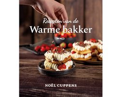 Recepten van de warme bakker, Noël Cuppens, omslag met gebakjes met aardbeien en room, tweedehands