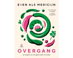Eten als medicijn - Overgang