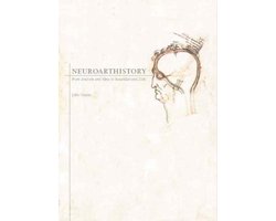 Boek-Neuroarthistory - From Aristotle and Pliny to Baxandall and Zeki-tweedehands