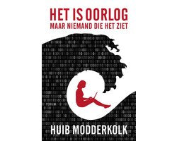 Het is oorlog maar niemand die het ziet, Huib Modderkolk, boekomslag voorkant met een figuur in een golf, tweedehands