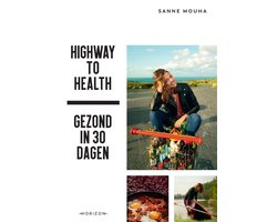 Boek-Highway to Health-tweedehands