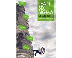 Climbing the mountain  -   Lean six sigma green belt