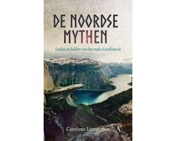 De noordse mythen, Carolyne Larrington, boekomslag voorkant met een Scandinavisch fjordlandschap, tweedehands