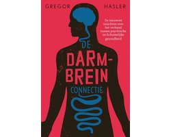 De darm-breinconnectie, Gregor Hasler, boekomslag voorkant met een silhouet met darmen en hersenen, tweedehands