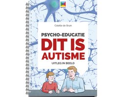Boek-Uitleg in beeld 1 - Psycho-educatie dit is autisme-tweedehands