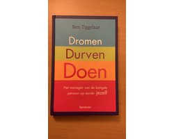 Dromen, durven, doen