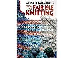 Alice Starmore's Book of Fair Isle Knitting, boekomslag voorkant met Fair Isle-breiwerk en garen, tweedehands