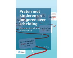 Praten met kinderen en jongeren over scheiding, Tineke van den Berg, boekomslag voorkant, tweedehands