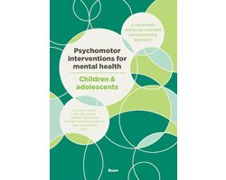 Psychomotor interventions for mental health – Children & adolescents