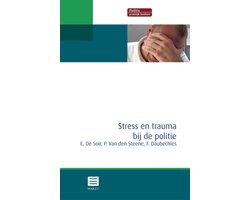 Stress en trauma bij de politie