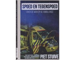 Spoed en tegenspoed, over de man op de ambulance, Piet Stuive, omslag met een ambulance, tweedehands