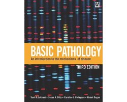 Basic Pathology: An Introduction to the Mechanisms