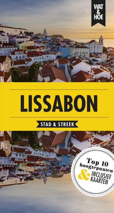 Wat & Hoe reisgids  -   Lissabon