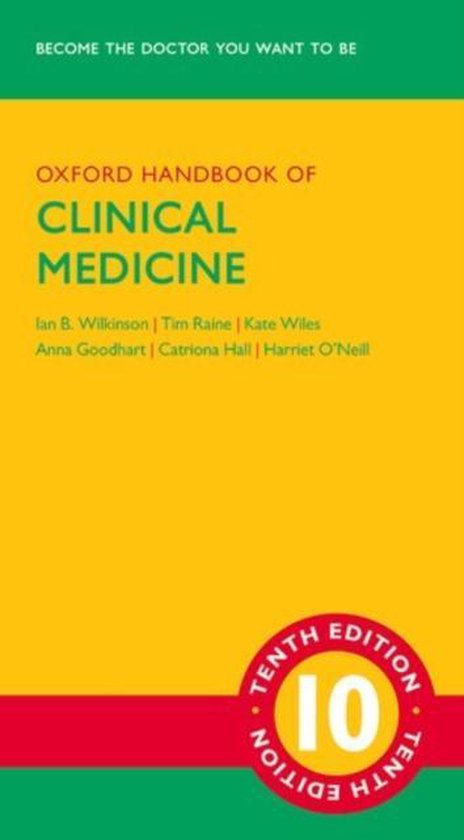 Oxford Handbook of Clinical Medicine, 10e editie, Ian B. Wilkinson e.a., geel-groene omslag, tweedehands