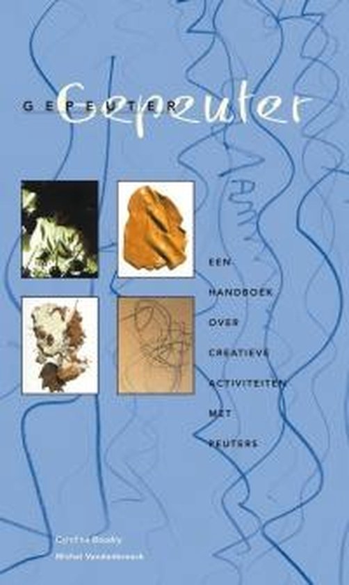 Gepeuter, een handboek over creatieve activiteiten met peuters, blauwe omslag met vier kleine foto's, tweedehands