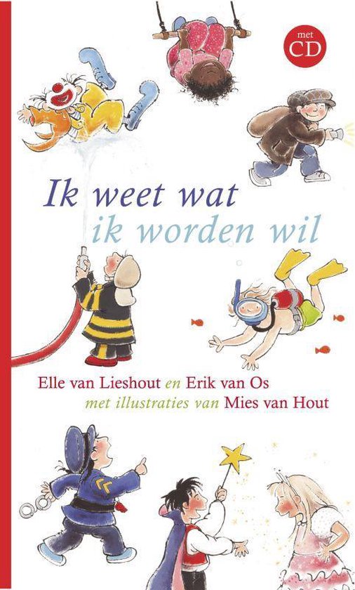 Ik Weet Wat Ik Worden Wil + Cd