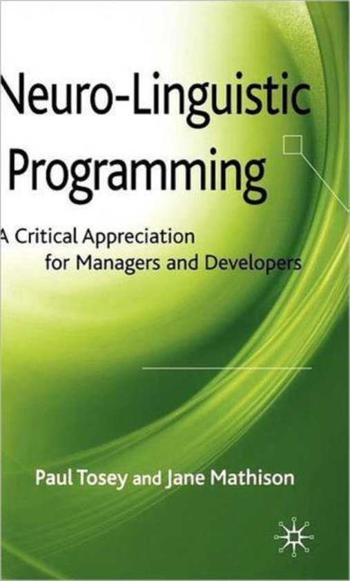 Neuro Linguistic Programming
