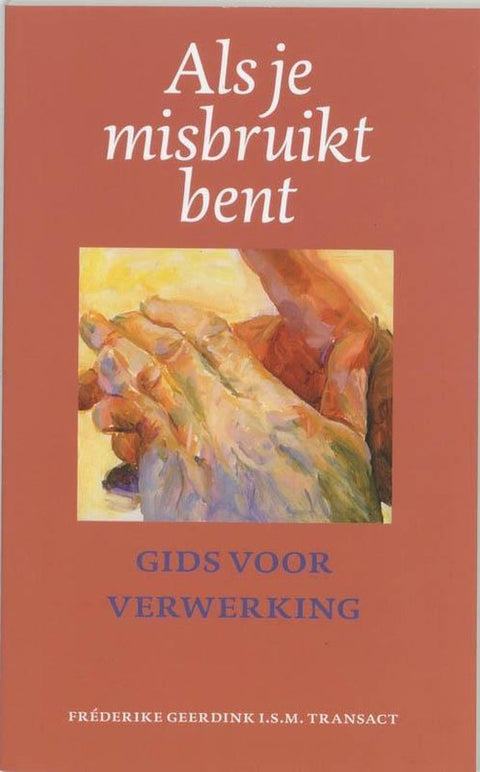 Boek-Als je misbruikt bent-tweedehands