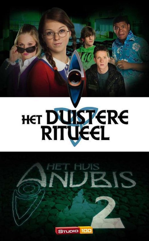 Het Huis Anubis: Het Duistere Ritueel