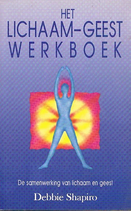 Lichaam En Geest Werkboek