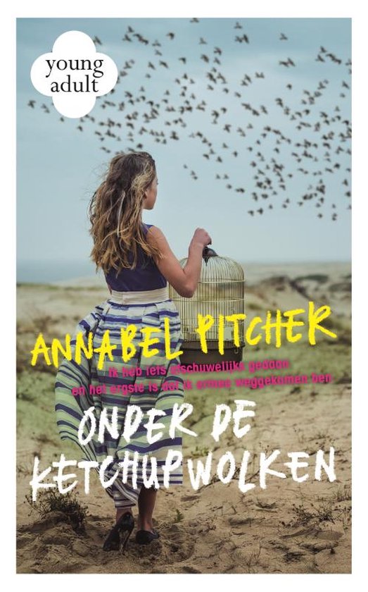 Onder de ketchupwolken, Annabel Pitcher, omslag met een meisje met een vogelkooi in de duinen, tweedehands