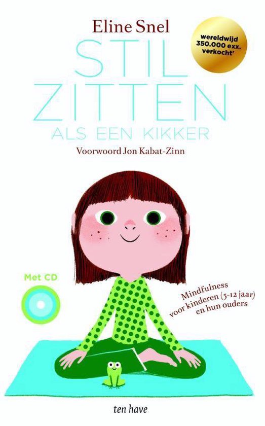 Stilzitten als een kikker, Eline Snel, mindfulness voor kinderen, omslag met een meisje in kleermakerszit, tweedehands