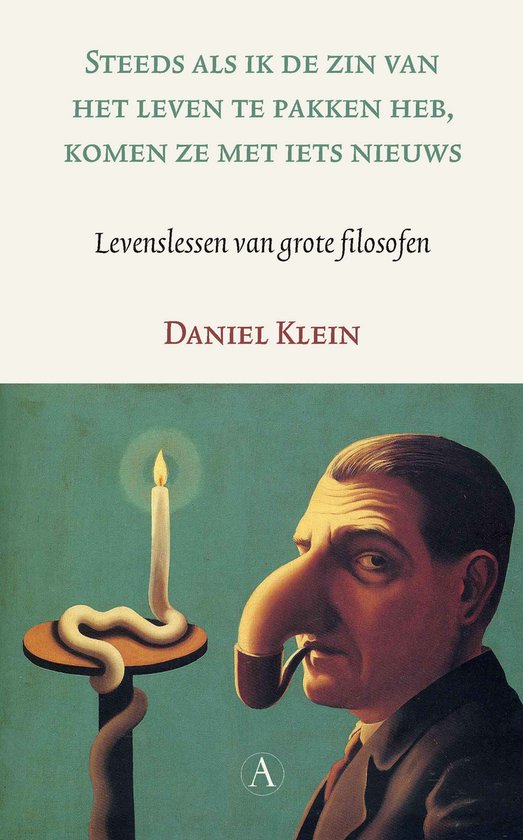 Boek-Steeds als ik de zin van het leven te pakken heb, komen ze met iets nieuws-tweedehands