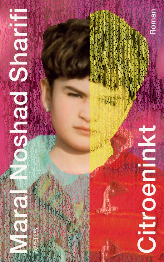 Citroeninkt, Maral Noshad Sharifi, roman, omslag met een kinderportret in roze, geel en rood, tweedehands