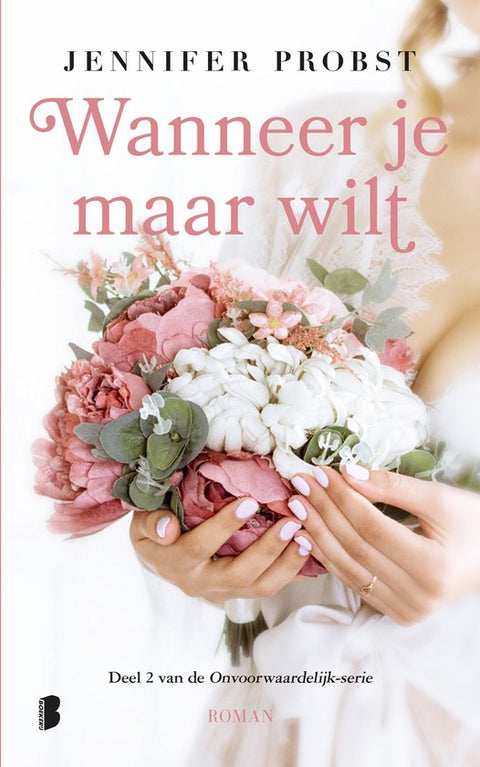 Boek-Onvoorwaardelijk 2 - Wanneer je maar wilt-tweedehands