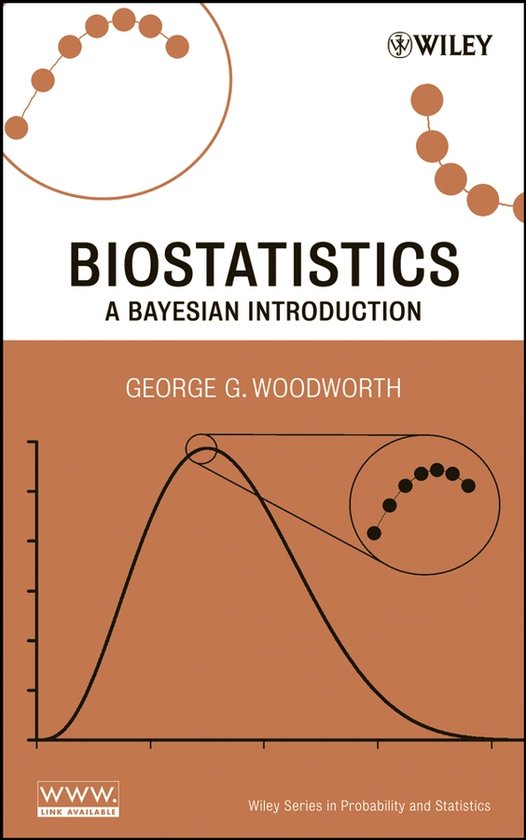 Biostatistics, A Bayesian Introduction, George G. Woodworth, bruin-witte omslag met een verdelingscurve, tweedehands