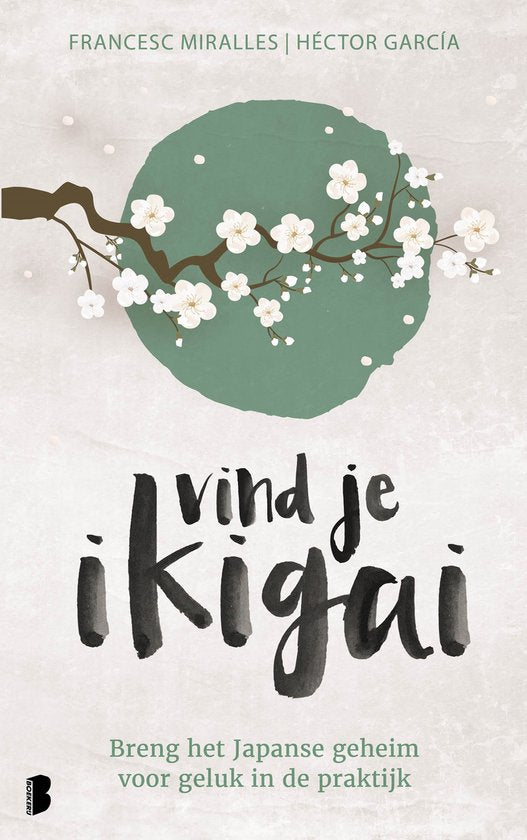 Vind je ikigai, Francesc Miralles, boekomslag voorkant, tweedehands