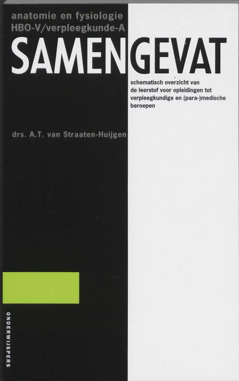 Boek-Samengevat Anatomie en fysiologie HBO-V/A-tweedehands