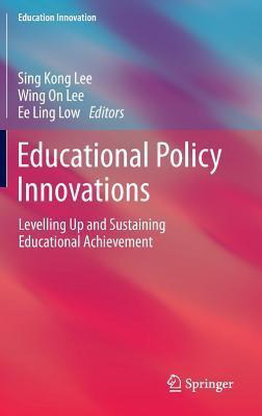 Educational Policy Innovations, Sing Kong Lee, Wing On Lee en Ee Ling Low, roze-paarse omslag, tweedehands