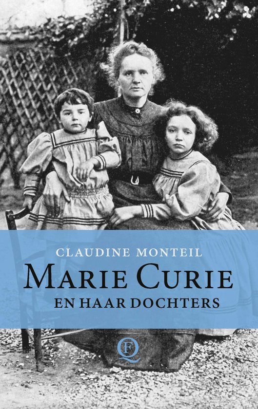 Marie Curie en haar dochters, Claudine Monteil, boekomslag voorkant met Marie Curie en twee meisjes, tweedehands