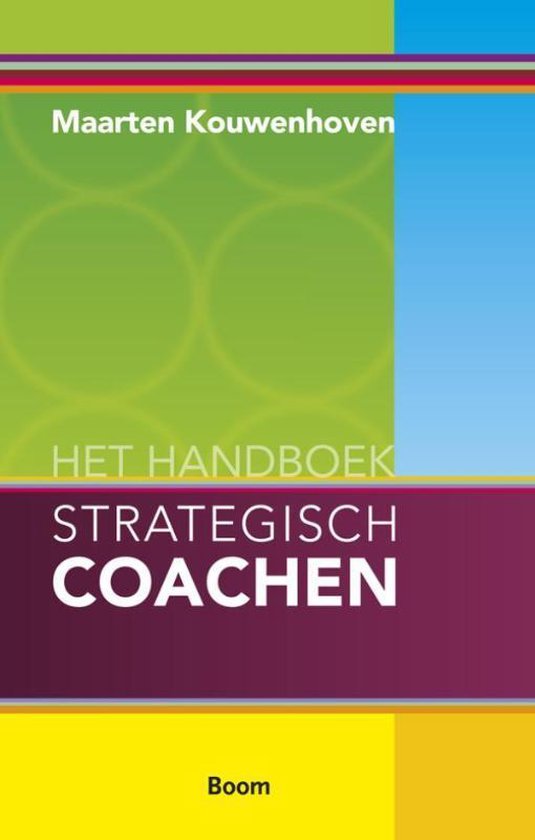 Het handboek strategisch coachen, M. Kouwenhoven, boekomslag voorkant met gekleurde vlakken, tweedehands