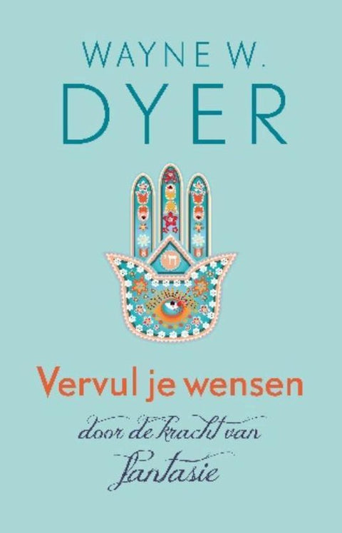 Boek-Vervul je wensen door de kracht van fantasie-tweedehands