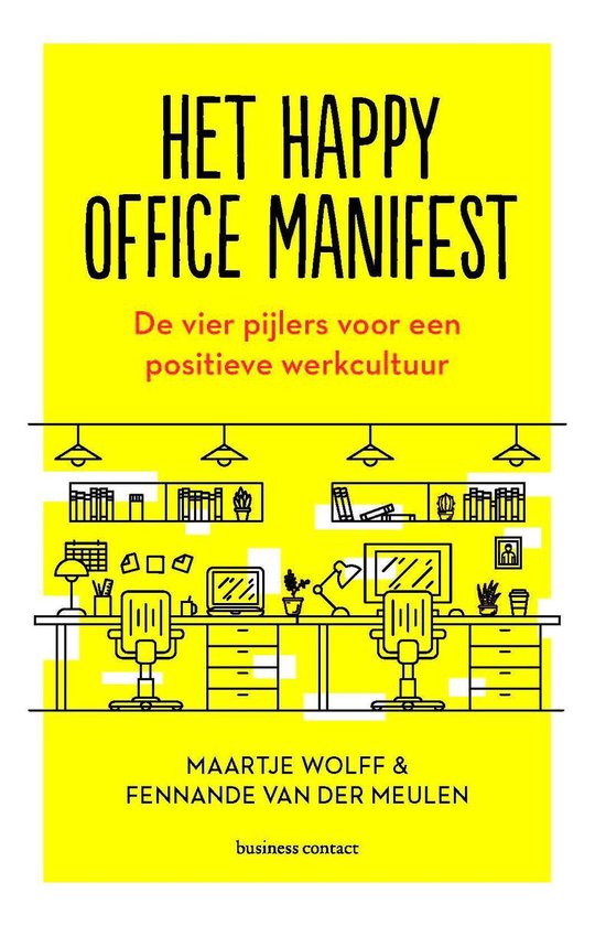 Het Happy Office manifest, Maartje Wolff en Fennande van der Meulen, gele boekomslag voorkant, tweedehands