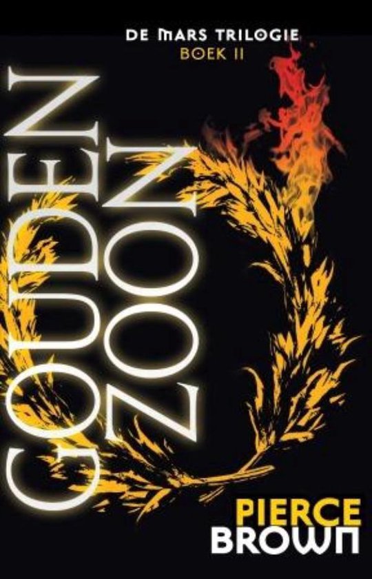 Gouden Zoon, De Mars trilogie boek 2, Pierce Brown, boekomslag voorkant, tweedehands