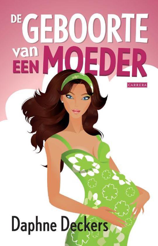 De geboorte van een moeder, Daphne Deckers, roze omslag met een getekende zwangere vrouw, tweedehands