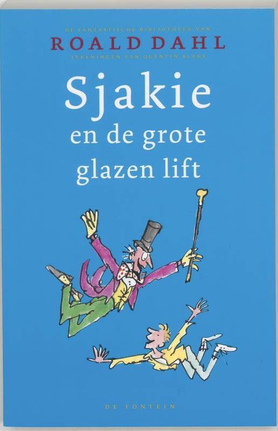 Sjakie en de grote glazen lift, Roald Dahl, blauwe omslag met tekening van Quentin Blake, tweedehands