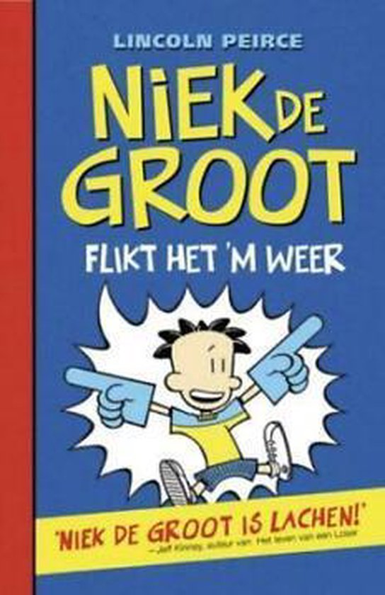 Boek-Niek de Groot flikt het 'm weer | Lincoln Peirce-tweedehands